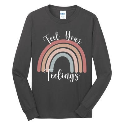 Feel Your Feelings Rainbow Tall Long Sleeve T-Shirt
