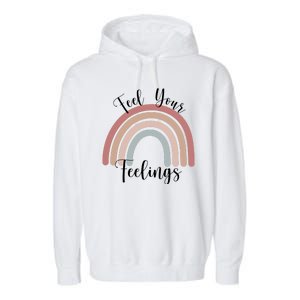 Feel Your Feelings Rainbow Garment-Dyed Fleece Hoodie