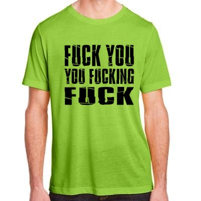 Fuck You Fucking Cool Sayings Hipster Adult ChromaSoft Performance T-Shirt