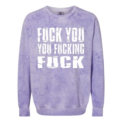 Fuck You Fucking Cool Sayings Hipster Colorblast Crewneck Sweatshirt