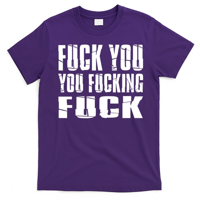 Fuck You Fucking Cool Sayings Hipster T-Shirt