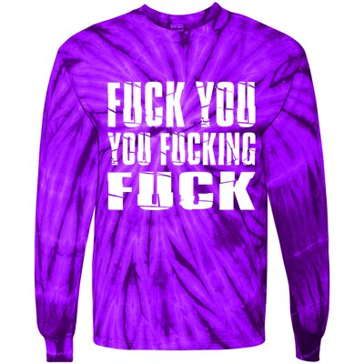 Fuck You Fucking Cool Sayings Hipster Tie-Dye Long Sleeve Shirt