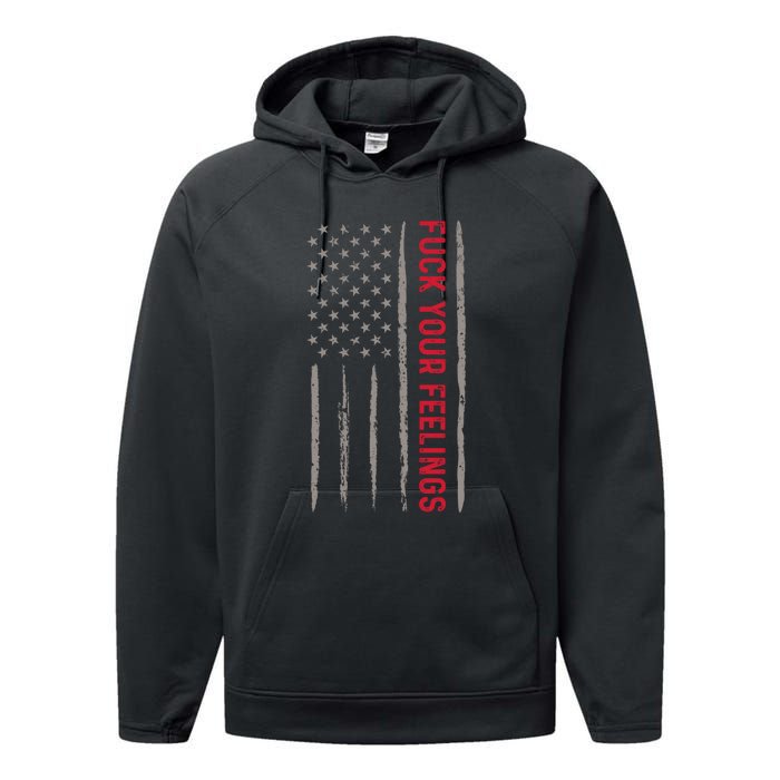 Fuck Your Feelings Vintage American US Flag Performance Fleece Hoodie