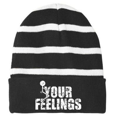 Fuck Your Feelings Grunge Vintage Striped Beanie with Solid Band