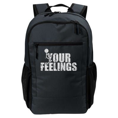 Fuck Your Feelings Daily Commute Backpack