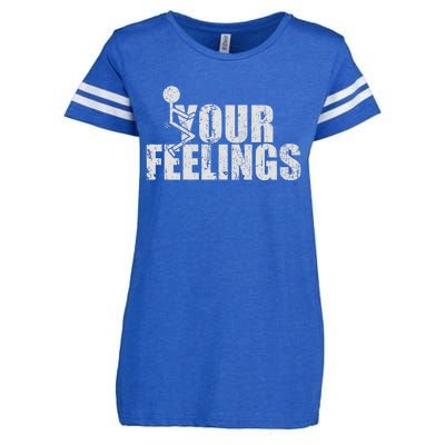 Fuck Your Feelings Enza Ladies Jersey Football T-Shirt