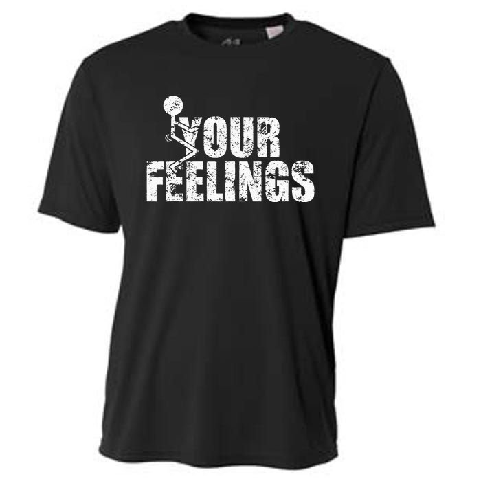 Fuck Your Feelings Grunge Vintage Cooling Performance Crew T-Shirt