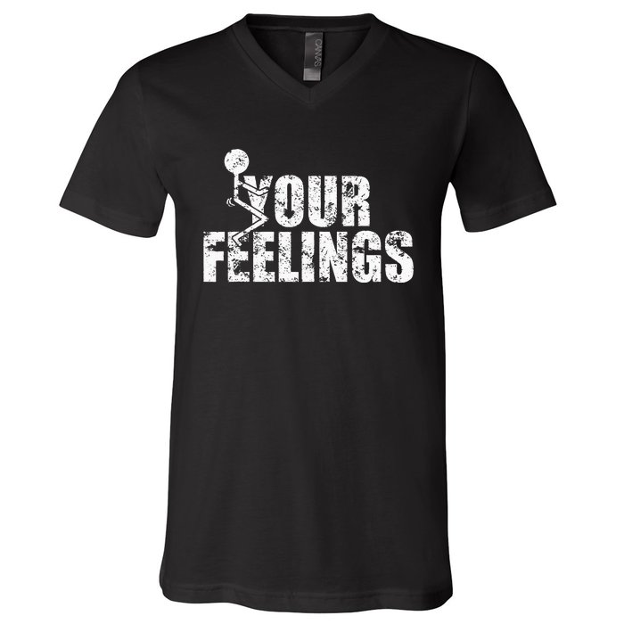 Fuck Your Feelings Grunge Vintage V-Neck T-Shirt