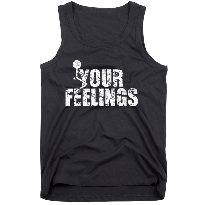 Fuck Your Feelings Grunge Vintage Tank Top