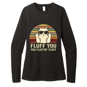 Fluff You Fluffin' Fluff Gift Funny Cat Lover Sarcastic Joke Gift Womens CVC Long Sleeve Shirt