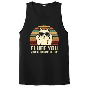 Fluff You Fluffin' Fluff Gift Funny Cat Lover Sarcastic Joke Gift PosiCharge Competitor Tank