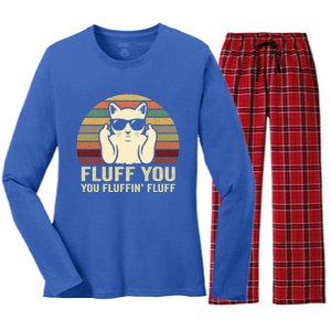 Fluff You Fluffin' Fluff Gift Funny Cat Lover Sarcastic Joke Gift Women's Long Sleeve Flannel Pajama Set 