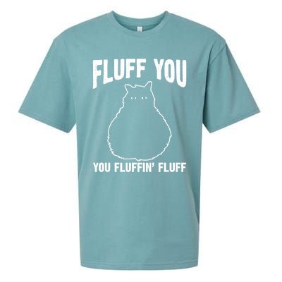 Fluff You Fluffin' Fluff Animal Cat Lover Gift Sueded Cloud Jersey T-Shirt