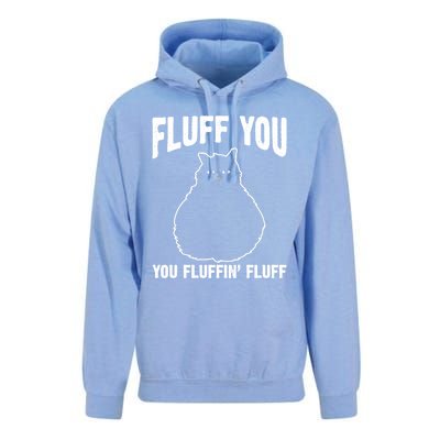 Fluff You Fluffin' Fluff Animal Cat Lover Gift Unisex Surf Hoodie