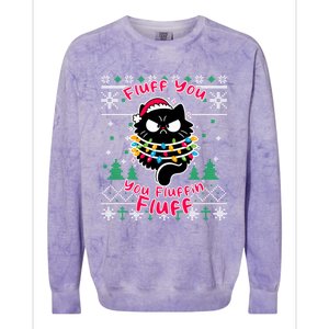 Fluff You Fluffin Cat Pyjamas Pj Ugly Xmas Funny Christmas Gift Colorblast Crewneck Sweatshirt