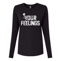 Fuck Your Feelings Grunge Vintage Retro Womens Cotton Relaxed Long Sleeve T-Shirt