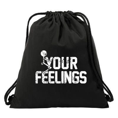 Fuck Your Feelings Grunge Vintage Retro Drawstring Bag