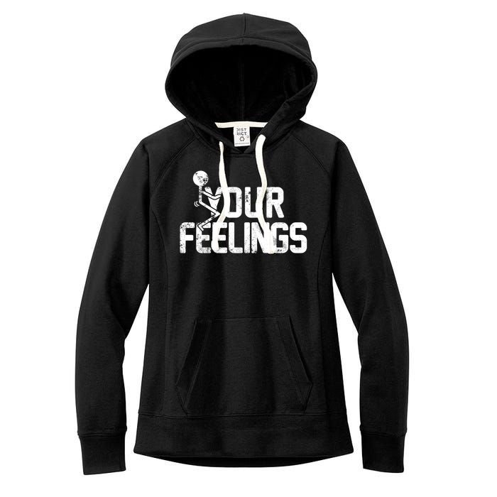 Fuck Your Feelings Grunge Vintage Retro Women's Fleece Hoodie