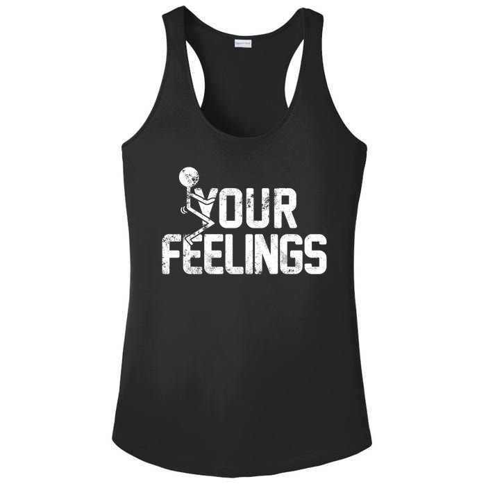 Fuck Your Feelings Grunge Vintage Retro Ladies PosiCharge Competitor Racerback Tank