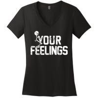 Fuck Your Feelings Grunge Vintage Retro Women's V-Neck T-Shirt