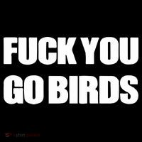 Fuck You Go Birds Baby Bodysuit