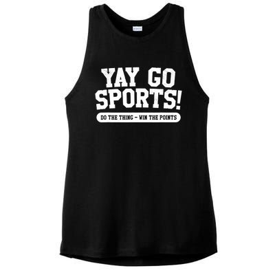 Funny Yay Go Sports Gift Funny Sports Gift Ladies PosiCharge Tri-Blend Wicking Tank