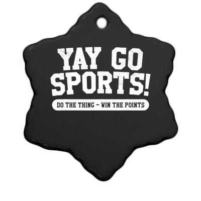 Funny Yay Go Sports Gift Funny Sports Gift Ceramic Star Ornament