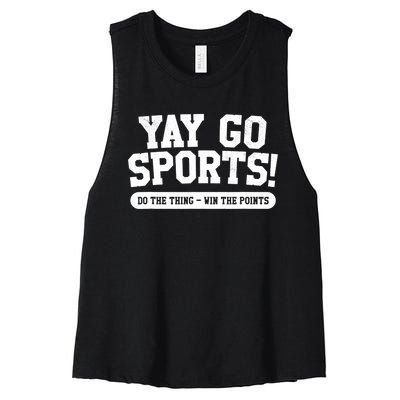 Funny Yay Go Sports Gift Funny Sports Gift Women's Racerback Cropped Tank