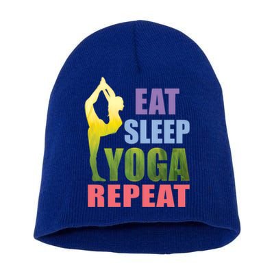 Funny Yoga Gift Eat Sleep Yoga Repeat Meditation Gift Short Acrylic Beanie