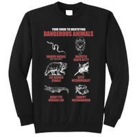 Funny Your Guide To Identifying Dangerous Animals Tall Sweatshirt