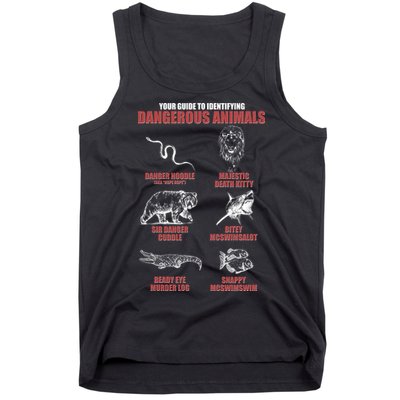 Funny Your Guide To Identifying Dangerous Animals Tank Top