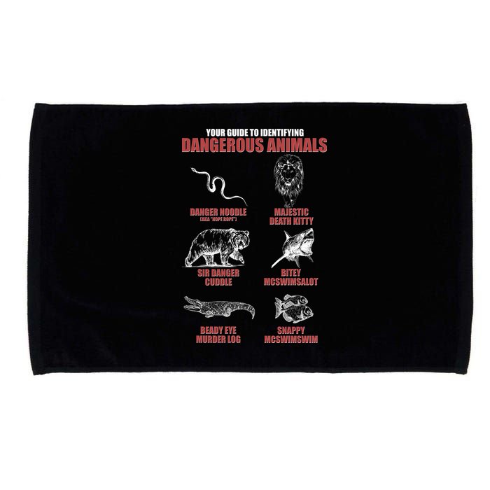 Funny Your Guide To Identifying Dangerous Animals Microfiber Hand Towel