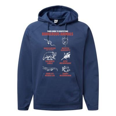 Funny Your Guide To Identifying Dangerous Animals Performance Fleece Hoodie