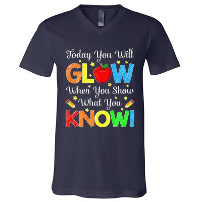 Funny You Glow Show What You Know Teacher Test Day Women V-Neck T-Shirt