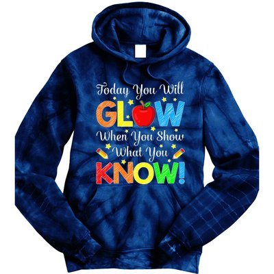 Funny You Glow Show What You Know Teacher Test Day Women Tie Dye Hoodie