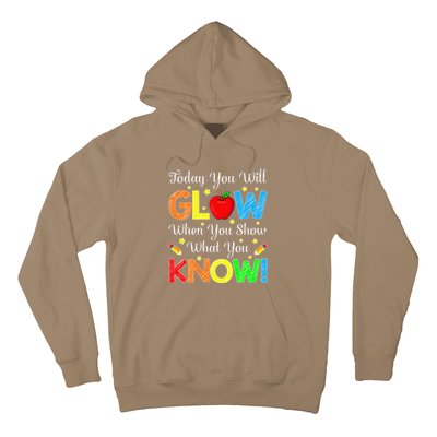 Funny You Glow Show What You Know Teacher Test Day Women Hoodie