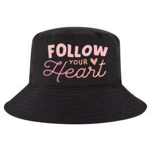 Follow Your Heart Cute Quote Cool Comfort Performance Bucket Hat