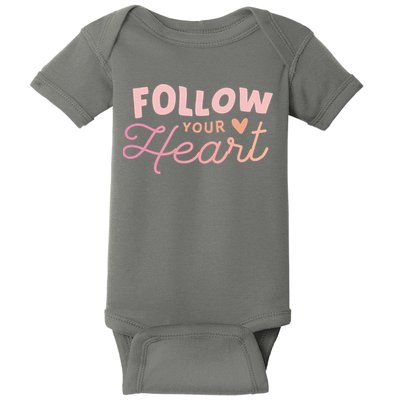 Follow Your Heart Cute Quote Baby Bodysuit