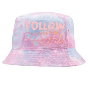 Follow Your Heart Cute Quote Tie-Dyed Bucket Hat