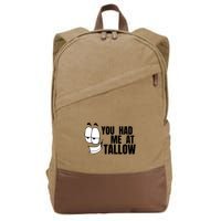 Funny You Had Me At Tallow Replace Seed Oils Maha Be Heathy Cotton Canvas Backpack