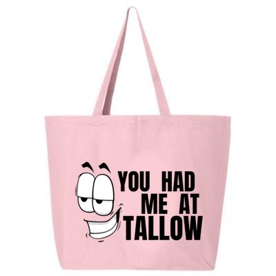 Funny You Had Me At Tallow Replace Seed Oils Maha Be Heathy 25L Jumbo Tote
