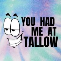 Funny You Had Me At Tallow Replace Seed Oils Maha Be Heathy Legacy Tie Dye Trucker Hat
