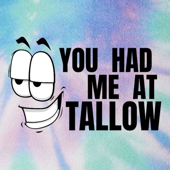 Funny You Had Me At Tallow Replace Seed Oils Maha Be Heathy Legacy Tie Dye Trucker Hat