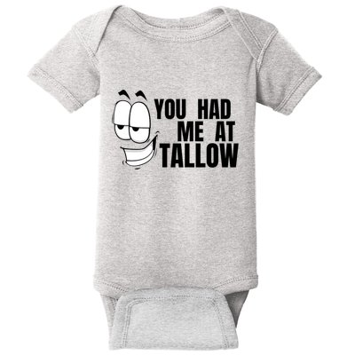 Funny You Had Me At Tallow Replace Seed Oils Maha Be Heathy Baby Bodysuit