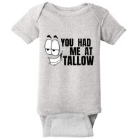 Funny You Had Me At Tallow Replace Seed Oils Maha Be Heathy Baby Bodysuit