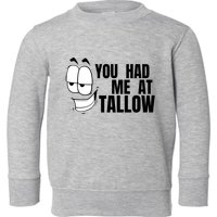 Funny You Had Me At Tallow Replace Seed Oils Maha Be Heathy Toddler Sweatshirt