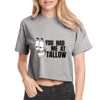 Funny You Had Me At Tallow Replace Seed Oils Maha Be Heathy Crop Top