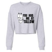 Funny You Had Me At Tallow Replace Seed Oils Maha Be Heathy Cropped Pullover Crew