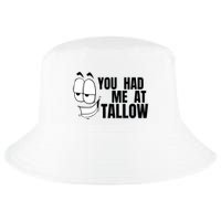 Funny You Had Me At Tallow Replace Seed Oils Maha Be Heathy Cool Comfort Performance Bucket Hat