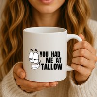 Funny You Had Me At Tallow Replace Seed Oils Maha Be Heathy Mug